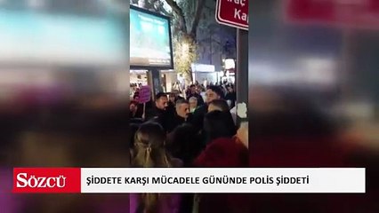 Şiddete karşı mücadele gününde polis şiddeti