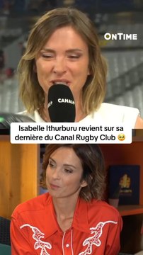 Isabelle Ithurburu revient sur sa dernière du Canal Rugby Club 🥹