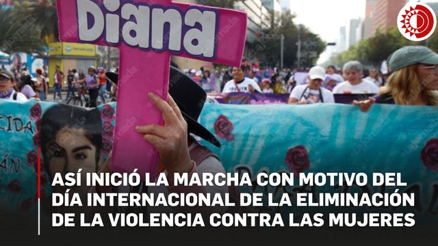 Inicia la marcha con motivo del Día Internacional por la Eliminación de la Violencia contra las Mujeres
