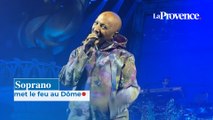 Soprano met le feu au Dôme
