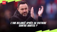 L'OM relancé après sa victoire contre Nantes ?