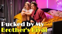 Pucked by My Brother's Rival (2025) - FULL English SUb