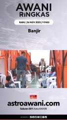 #AWANIRingkas 26 November 2025 | 9AM