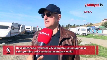 Bölge adeta karavan mahallesine döndü, vatandaş isyan etti: Sayıları 700’e dayandı, sahili kullanamıyoruz