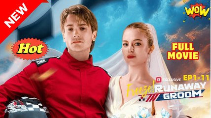 [New] Freeze Runaway Groom #reelshort - Full Movie