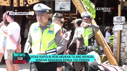 Hoax Kapolri Berlakukan Tilang Manual Dengan Kenaikan Denda 150 Persen