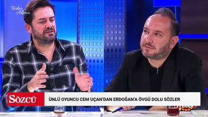 Ünlü oyuncu Cem Uçan’dan Erdoğan’a övgü dolu sözler