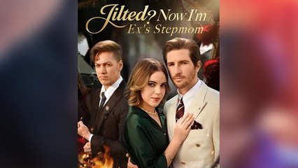 Jilten Now I'm Ex's Stepmom (2025) - FULL HD [Eng Sub]