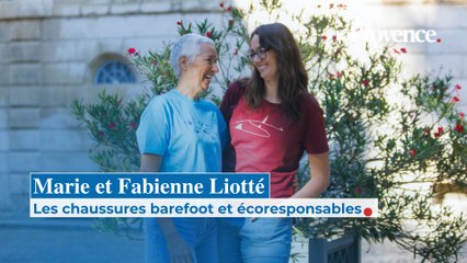 Marie et Fabienne Liotté : Les chaussures barefoot et écoresponsables