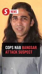 Suspect in Bangsar journalist attack arrested