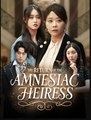 The Return Of The Amnesiac Heiress Chinese Drama - English SUb