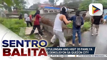 NHA, tiniyak na tutulungan ang higit 20 pamilya na apektado ng demolisyon sa Quezon City