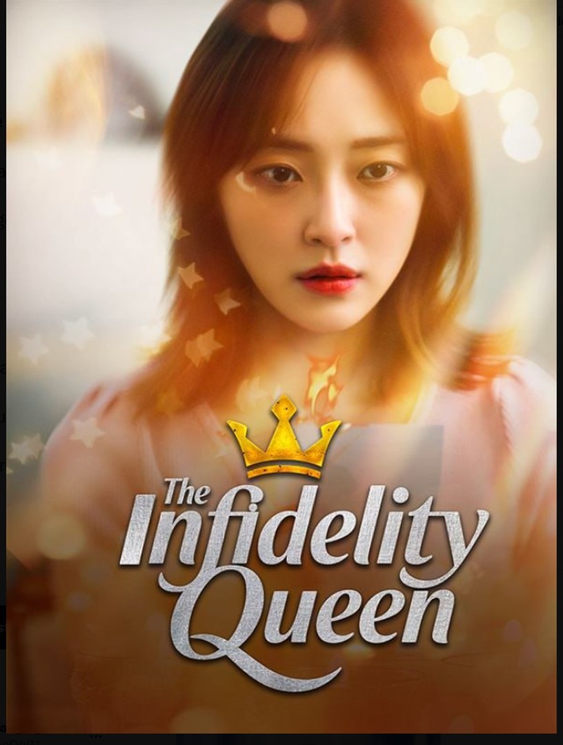 The Infidelity Queen Chinese Drama - English Sub