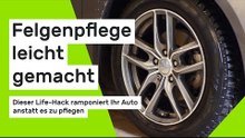 Felgenpflege leicht gemacht: Dieser Life-Hack ramponiert Ihr Auto anstatt es zu pflegen