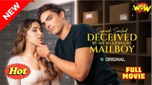 Signed, Sealed, Deceived by My Billionaire Mailboy #FullMovie