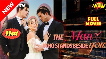 The Man Who Stands Beside You - Full Movie
