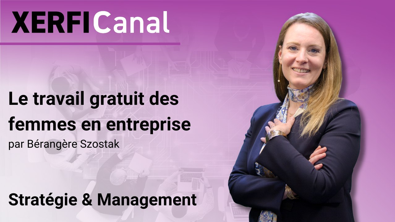 Le travail gratuit des femmes en entreprise [Bérangère Szostak]