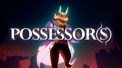 Possessor(s) Official Launch Trailer