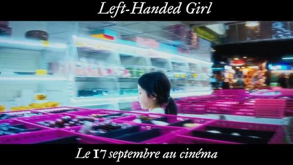 LEFT-HANDED GIRL Film Extrait