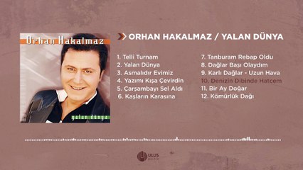 Orhan Hakalmaz - Denizin Dibinde Hatcem (Official Audio)