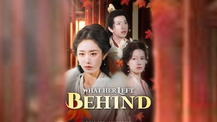 What She Left Behind (DUBBED) - Full English Sub