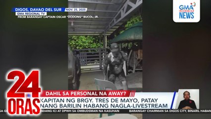 Kapitang ng Brgy, Tres de Mayo, patay nang barilin habang nagla-livestream | 24 Oras