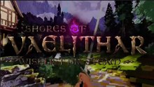 Shores of Vaelithar - Pre-Alpha Teaser