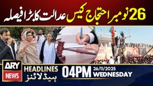 Aleema Khan in Big Trouble  || ARY News 4 PM Headlines || 26th Nov 2025