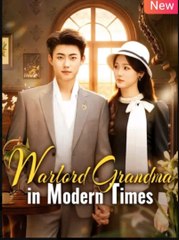 Warlord Grandma In Modern Times (2025) - FULL HD [Eng Sub]