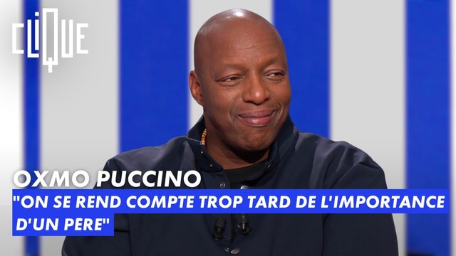 Oxmo Puccino : On se rend compte trop tard de l'importance d'un père - Clique - CANAL+