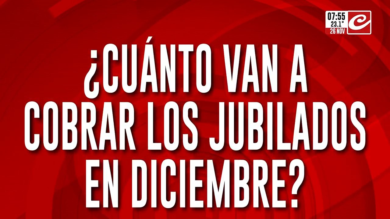 Atención jubilados y pensionados... ¿cuánto van a cobrar en diciembre?