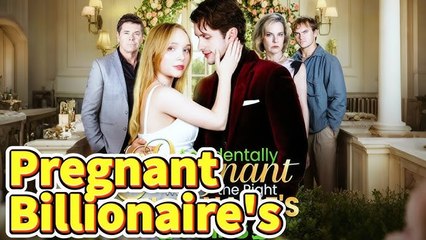 Accidentally Pregnant With The Right Billionaire's Twins - Full🌹