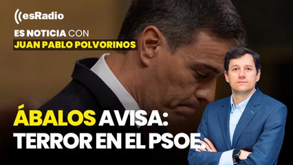 Es Noticia: Ábalos avisa: Terror en el PSOE