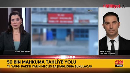 11. Yargı Paketi yarın TBMM'ye sunulacak! 50 bin mahkuma tahliye yolu