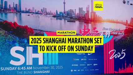Shanghai Marathon set to kick off on Sunday