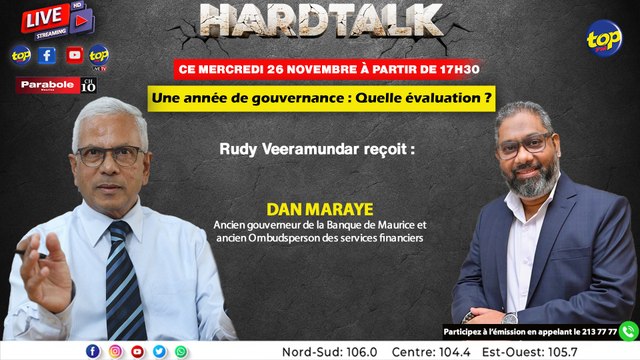 Hard Talk: Rudy Veeramundar reçoit Dan Maraye, Ancien gouverneur de la Banque de Maurice et ancien Ombudsperson des services financiers