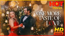 One More Taste of Love | Full Movie HD - Best Drama ShortFilms Romantic Love