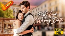 Right Love on the Wrong Date | Full Movie HD - SweetRomance Love Drama ShortFilms Hot Romantic