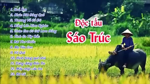 13 Bản độc tấu sáo trúc Việt nam hay nhất