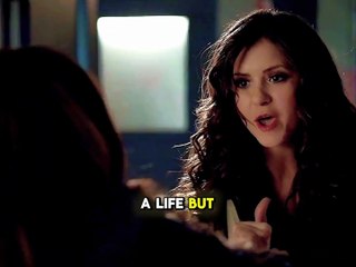 Have a nice Human Life Katherine | TVD Edits