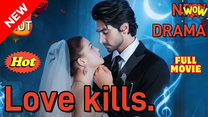 [New] Love Kills Lust Heals #shorts #playlet - Full Movie