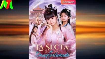 La Secta en Ruinas Desafortunada (Doblado) En Español
