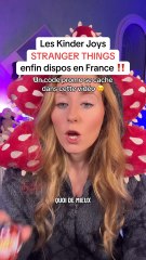 Les Kinder Joys Stranger Things enfin dispos en France ‼️