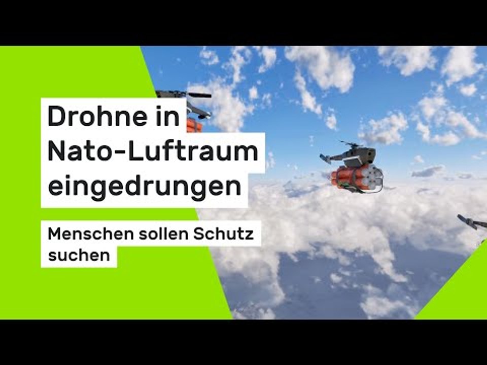 Drohne in Nato-Luftraum eingedrungen - Menschen sollen Schutz suchen