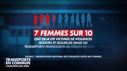 Grand Reportage extrait 1 sur les femmes :  Transports en commun : l'insécurité sans arrêt