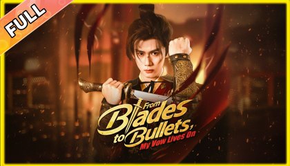 From Blades to Bullets, My Vow Lives On #shortfilm