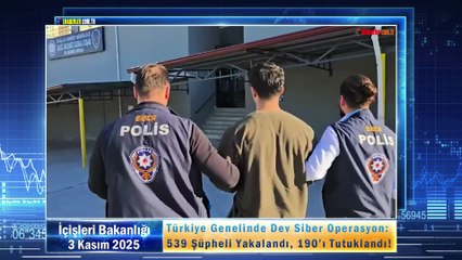 Türkiye Genelinde Dev Siber Operasyon: 539 Şüpheli Yakalandı, 190’ı Tutuklandı!