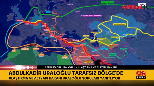 Ulaştırma Bakanı CNN TÜRK'te: Türkiye koridorların merkezinde, koridorların katkısı yılda 5 milyar dolar