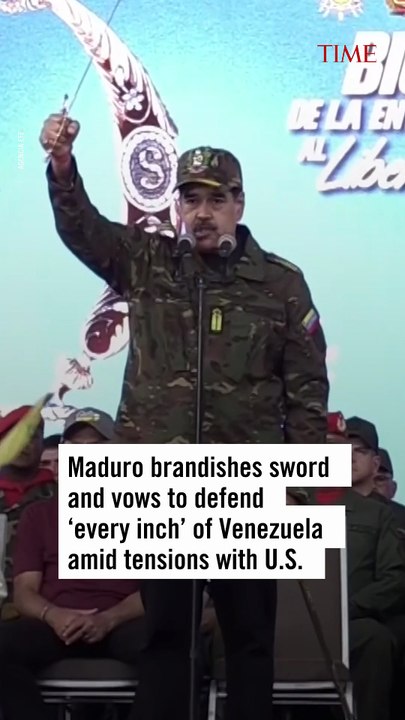 Maduro Brandishes Sword and Vows to Defend ‘Every Inch’ of Venezuela Amid Tensions With U.S.