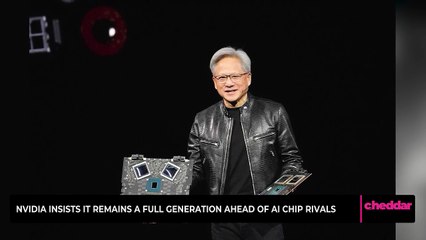 Nvidia Insists it Remains a Full Generation Ahead of A.I. Chip Rivals